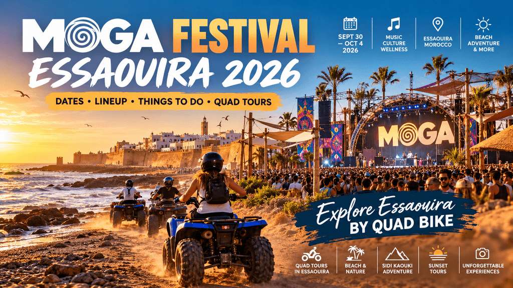 Moga Essaouira Festival and Quad Adventures